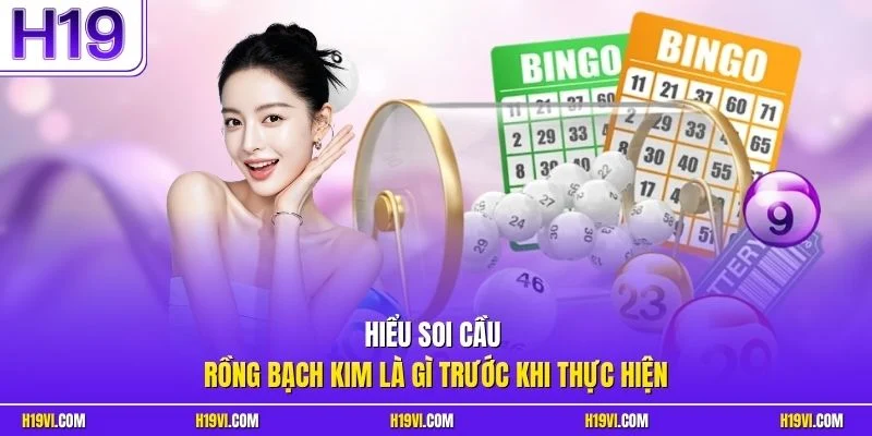 Hiểu soi cầu rồng bạch kim là gì trước khi thực hiện