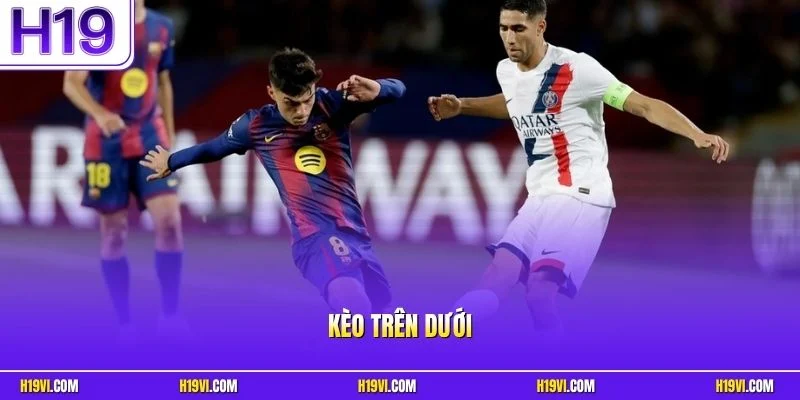 Kèo trên dưới